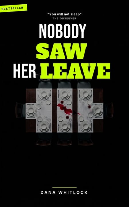 crime thriller cover, Nobody Saw Her Leave