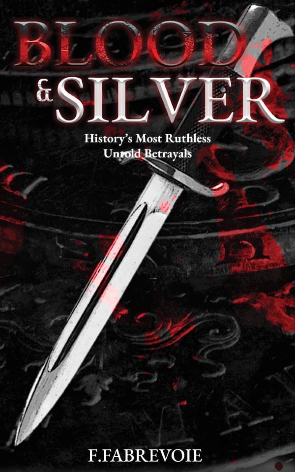 Blood & Silver by Freddie Fabrevoie